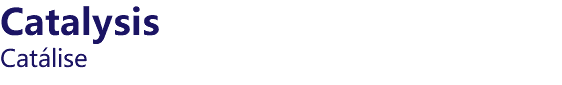Catalysis Catálise