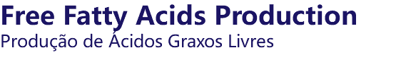 Free Fatty Acids Production Produção de Ácidos Graxos Livres